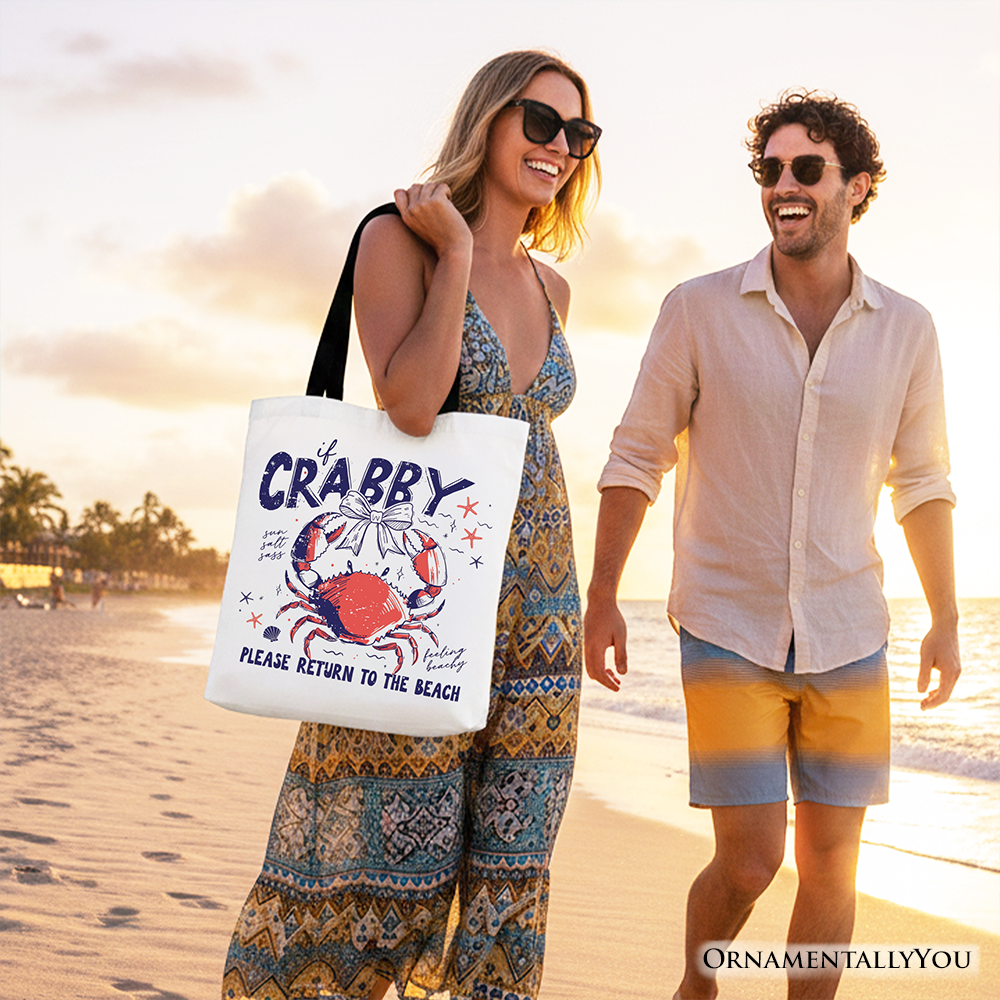 If Crabby Please Return To The Beach-Tote Bag